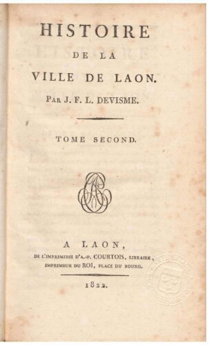 Histoire de la ville de Laon, t. 2